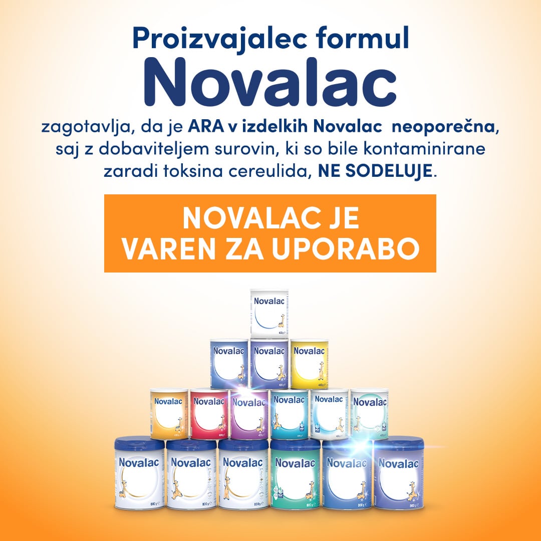 Proizvajalec formul Novalac zagotavlja, da je ARA v izdelkih Novalac neoporečna, saj z dobaviteljem surovin, ki so bile kontaminirane zaradi toksina cereulida, ne sodeluje.